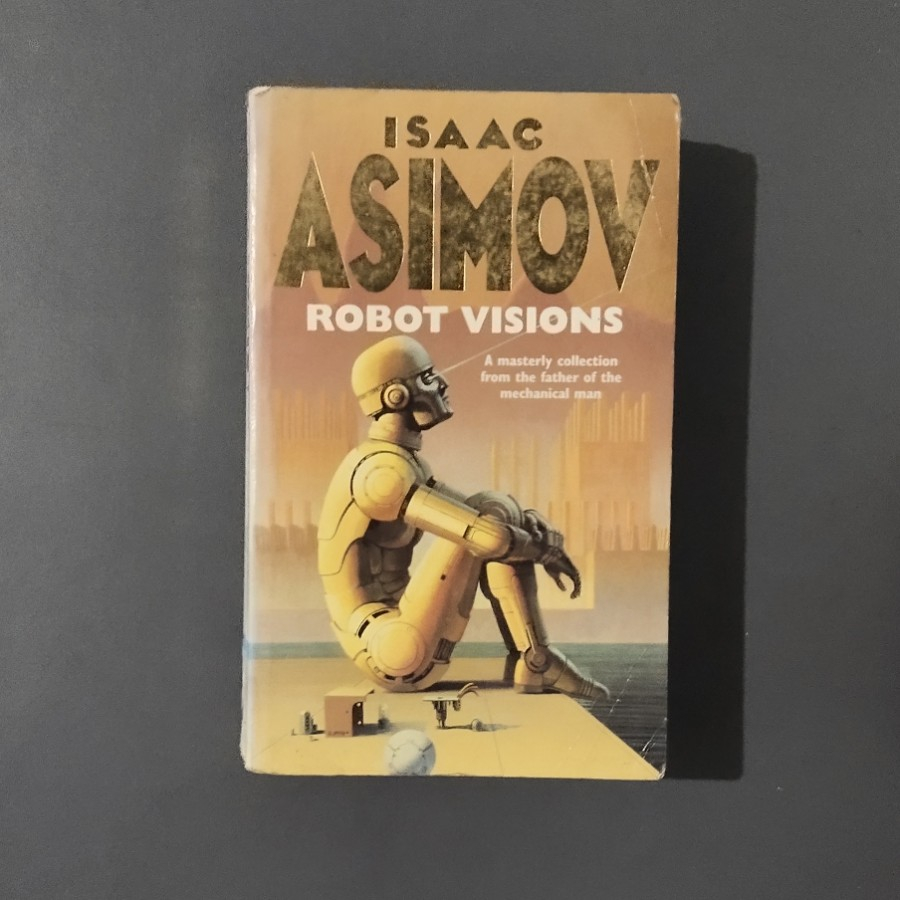 [Second hand] Robot Visions - Isaac Asimov