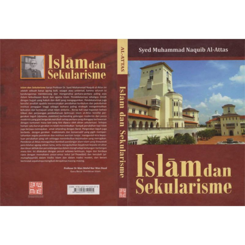 ISLAM DAN SEKULARISME - SYED MUHAMMAD NAQUIB AL-ATTAS