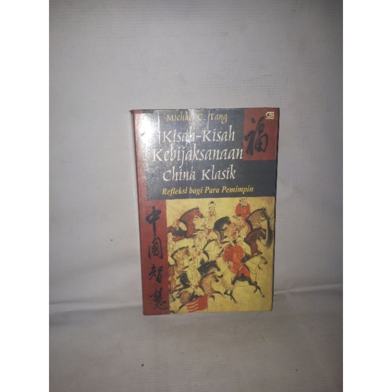 Kisah - Kisah Kebijaksanaan China Klasik