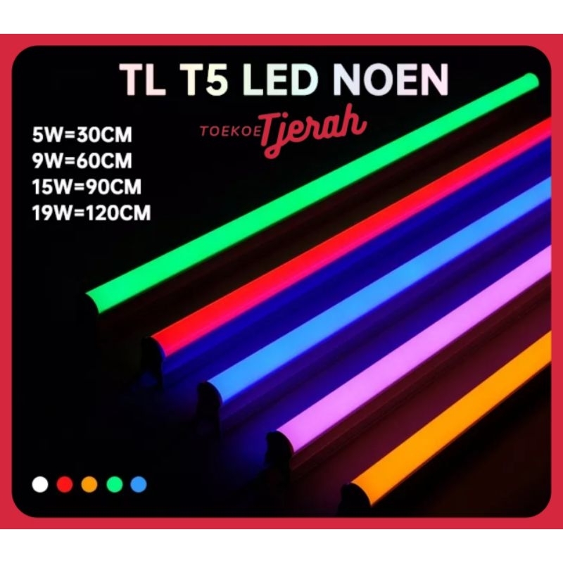 LAMPU NEON LED T5 6/10/15/18 WATT TUBE WARNAWARNI