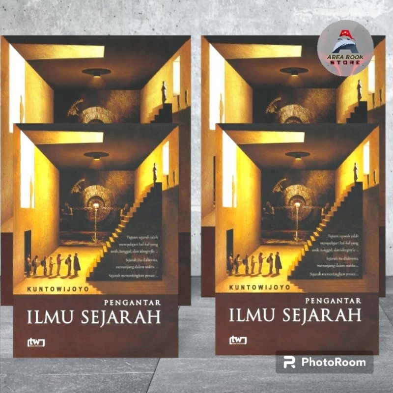 PENGANTAR ILMU SEJARAH - KUNTOWIJOYO