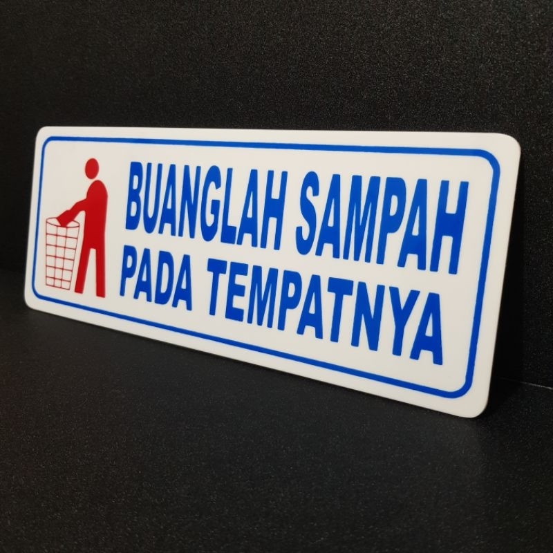 

Akrilik Sign Board Buanglah Sampah Pada Tempatnya