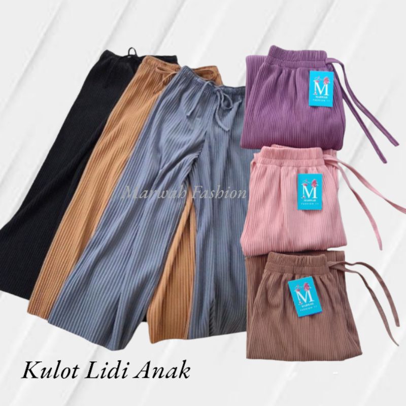 CELANA KULOT PLISKET Lidi ANAK USIA 4-12 TAHUN / CELANA KULOT LIDI / KULOT PLISKET LIDI ANAK perempu