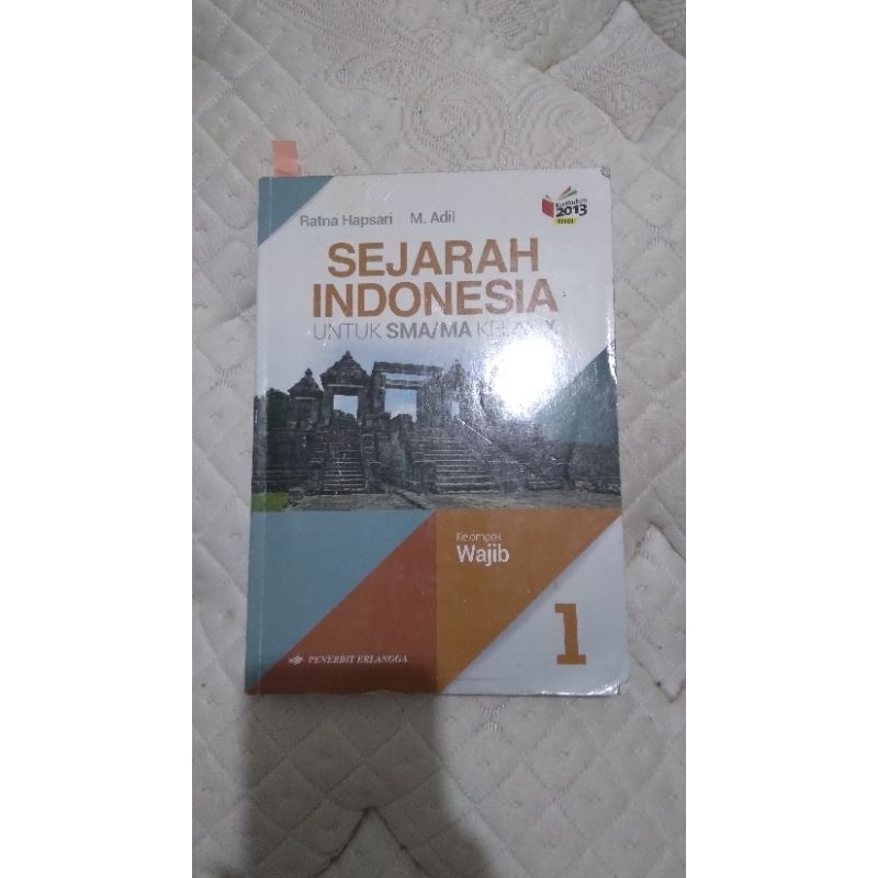 

buku sejarah indonesia untuk SMA kelas X semester 1 penerbit erlangga