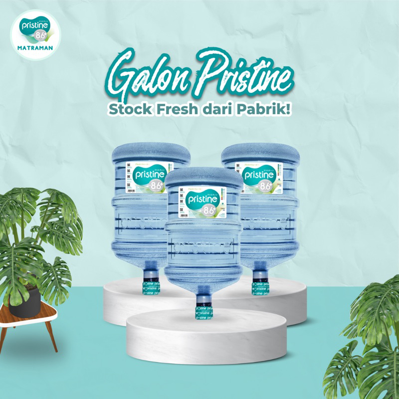 GALON PRISTINE | PRISTINE GALON | ISI GALON PRISTINE | DEPOSIT GALON PRISTINE