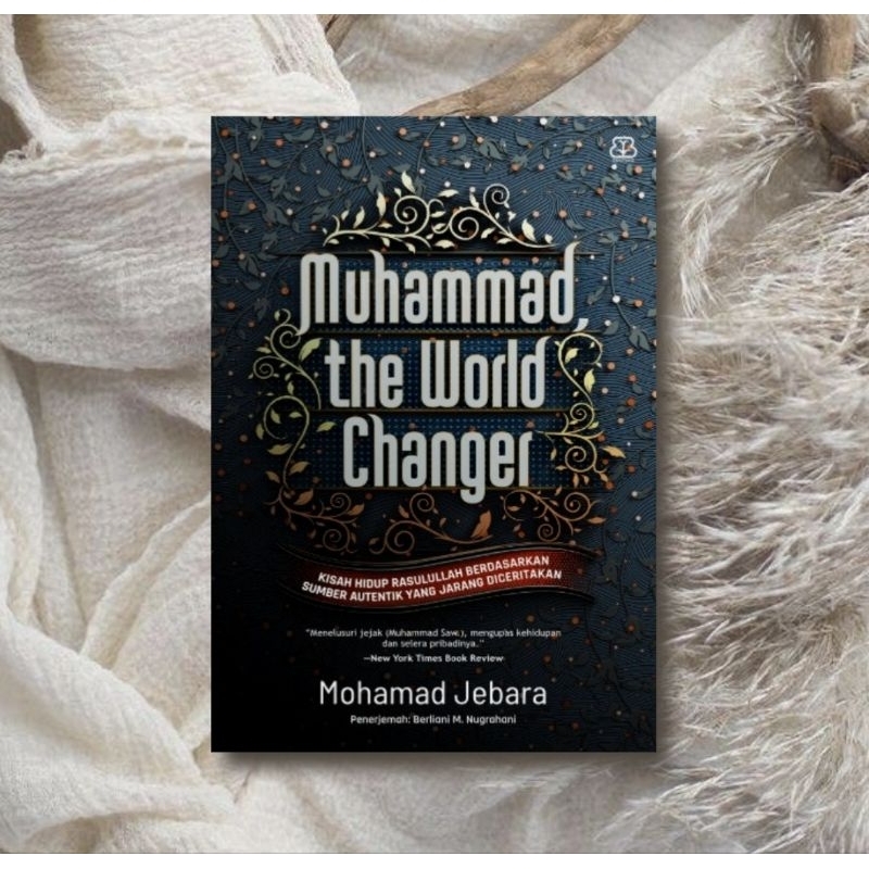 Muhammad The World Changer