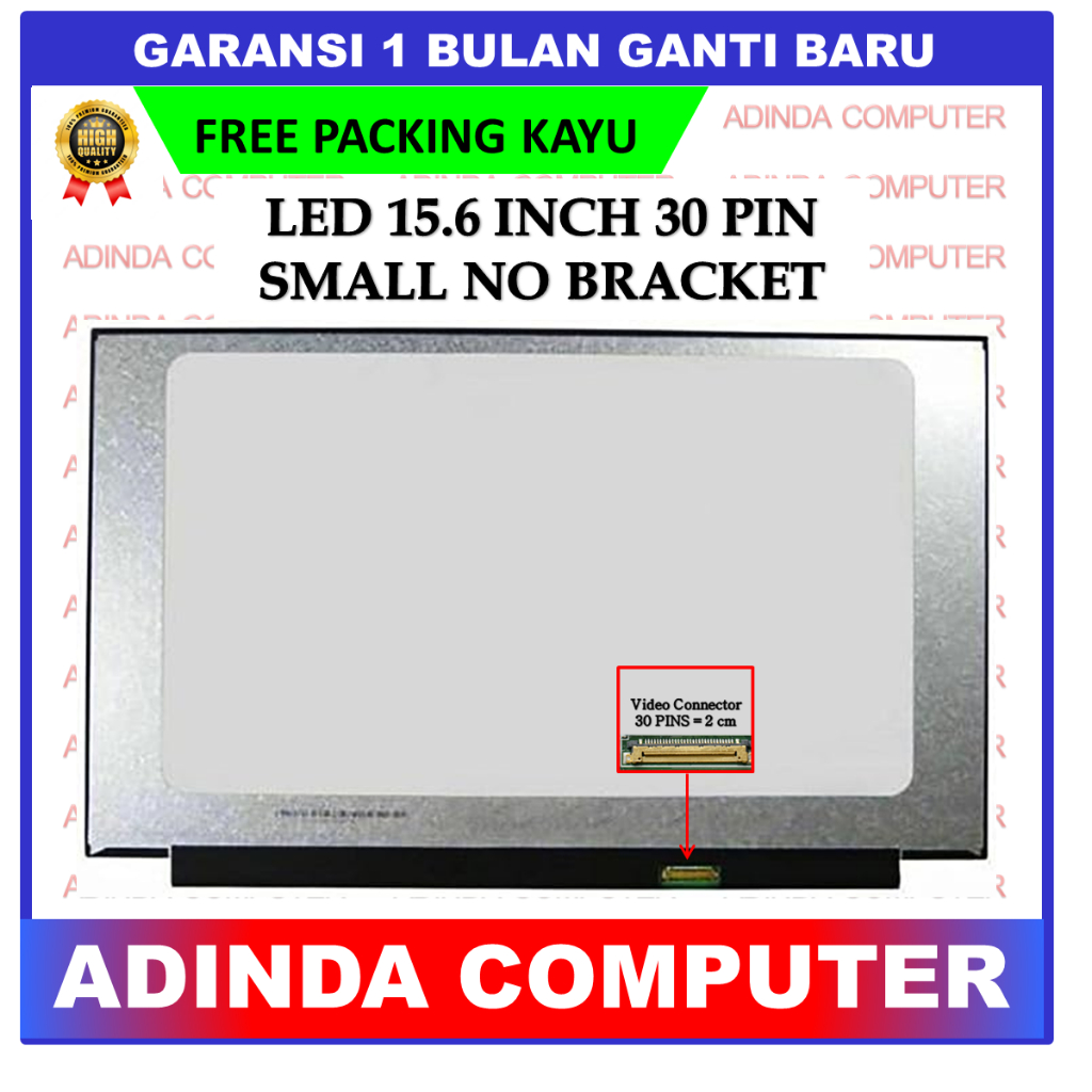 LCD LED 15 Inch 15.6 Inch 30 pin Small Non Bracket