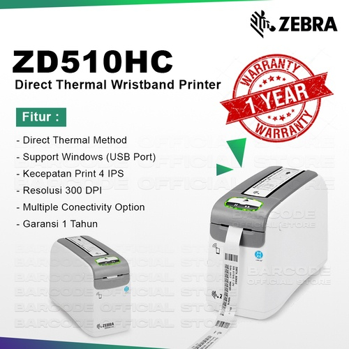 Printer Barcode Zebra ZD510HC / ZD-510HC / ZD 150HC Cetak Label Wristband Thermal Tiket ID Pengunjun