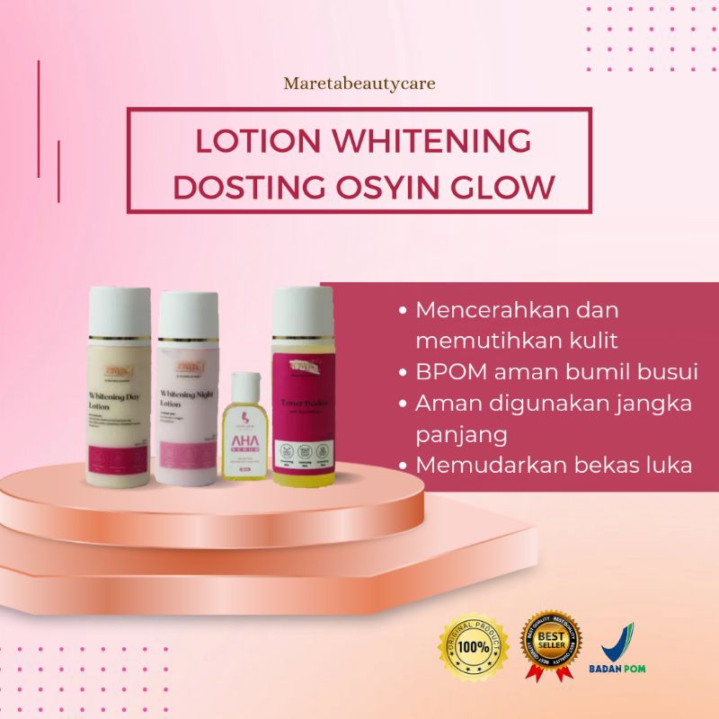 PAKET BODY WHITENING DOSTING BPOM OSYIN / PAKET LOTION PEMUTIH DOSTING / PAKET LOTION OSYIN GLOW / L
