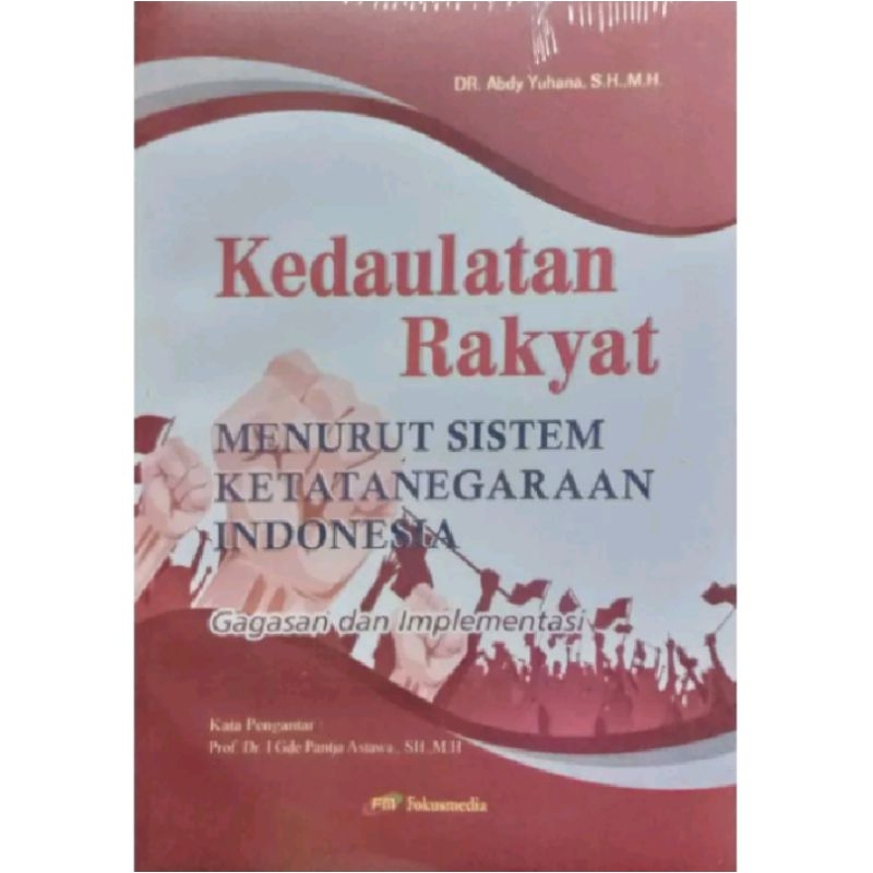 Buku Original.  Gagasan Kedaulatan Rakyat Menurut Sistem Ketatanegaraan Indonesia - DR Eddy Yuhana