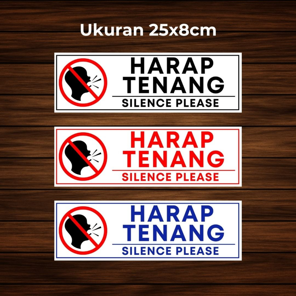 

Stiker Label Harap Tenang