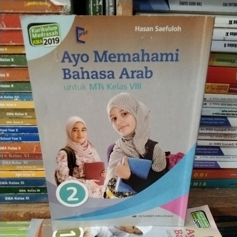 Ayo Memahami Bahasa Arab kelas 2/8/VIII Mts Erlangga