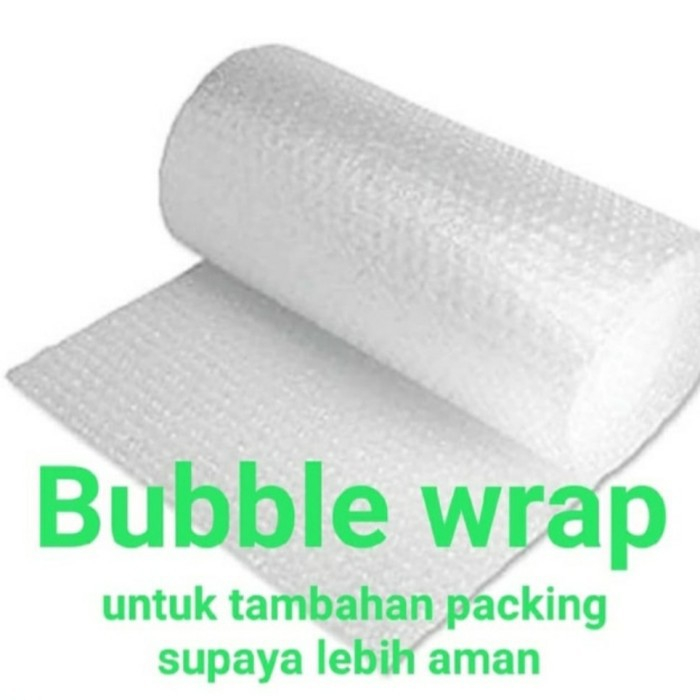 

Extra Bubble Wrap untuk tambahan packing lebih aman