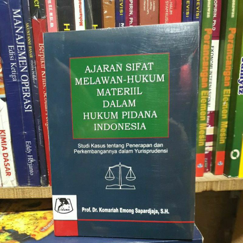 

ajaran sifat melawan hukum materil dalam hukum pidana indonesia
