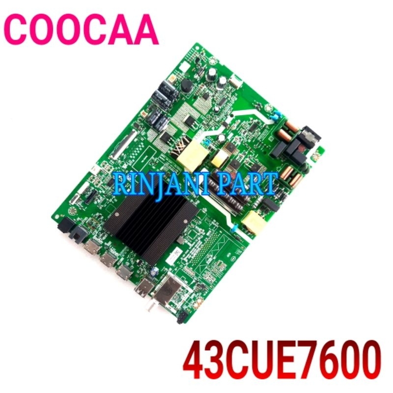 MAINBOARD ANDROID SMART DIGITAL TV LED COOCAA 43CUE7600