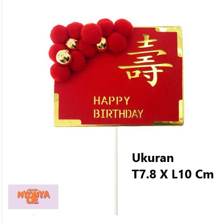 CTK08 Topper Kertas Oriental Mandarin Happy Birthday Pita Dekorasi Pesta Ulang Tahun