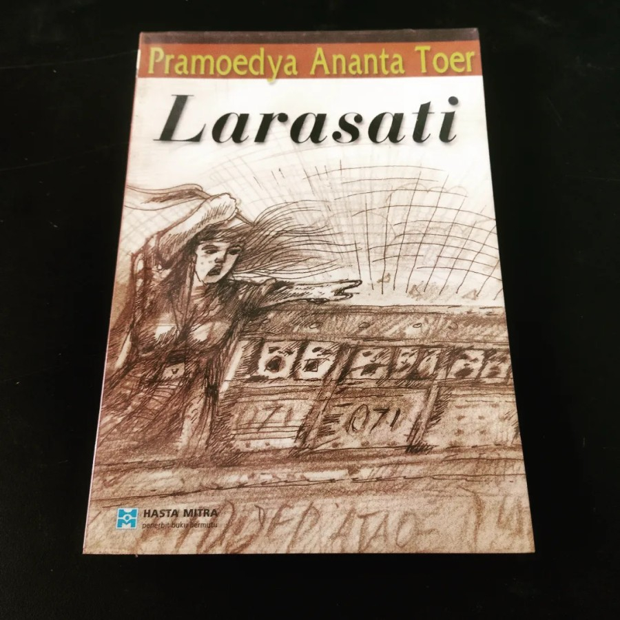 Larasati - Pramoedya Ananta Toer