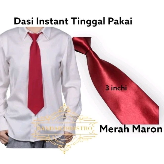 Dasi Instant Tinggal Pakai -Dasi Ospek Instant -Merah Maroon Premium