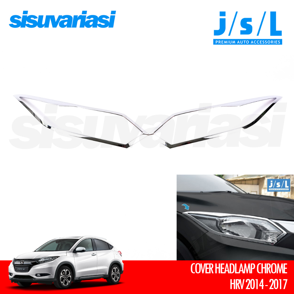 Honda HRV Aksesoris JSL Cover Headlamp Lampu Depan Chrome