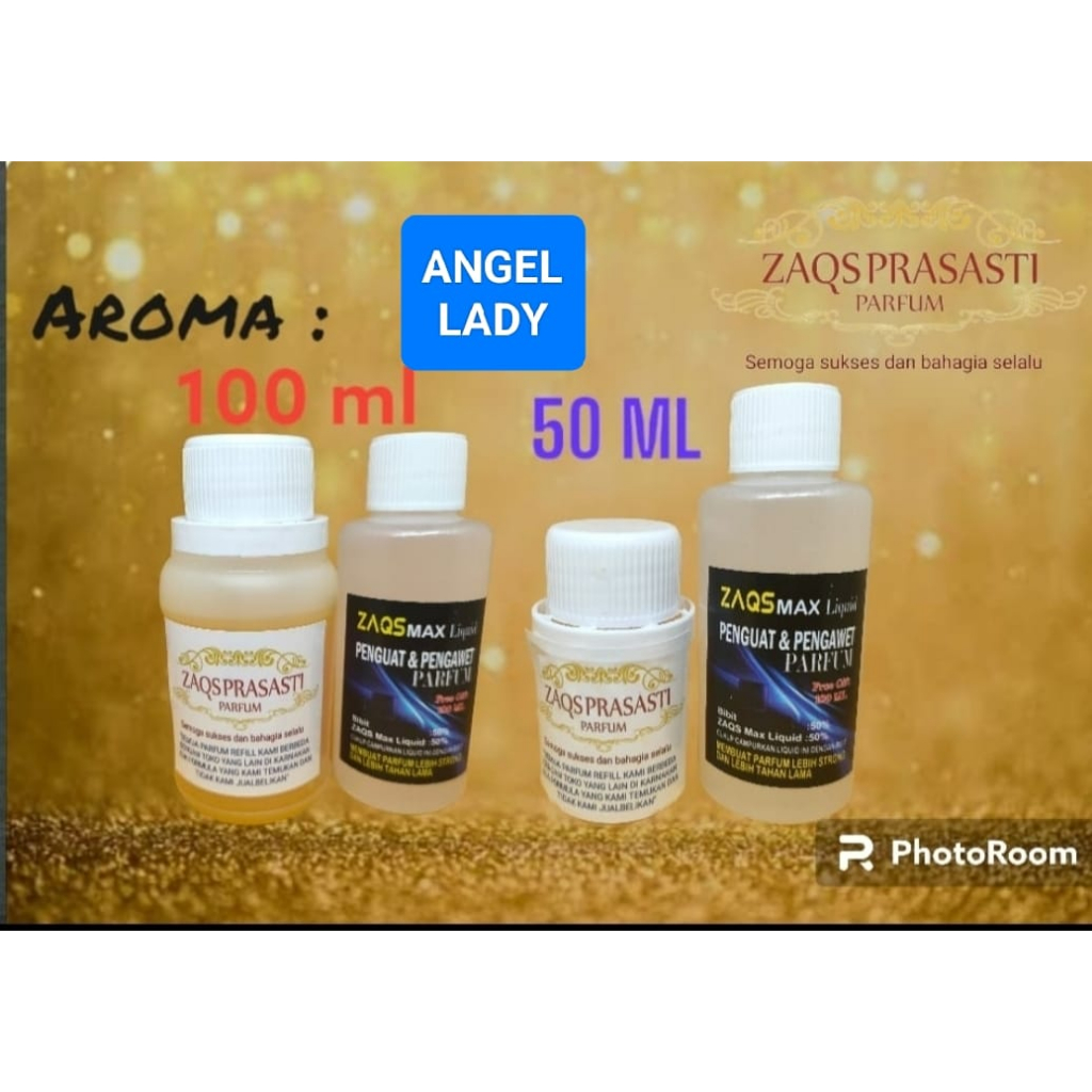 BIBIT PARFUM ANGEL LADY 50-100 ML ZAQS PRASASTI FREE ZAQS MAX ABSOLUTE 100 ML BISA COD