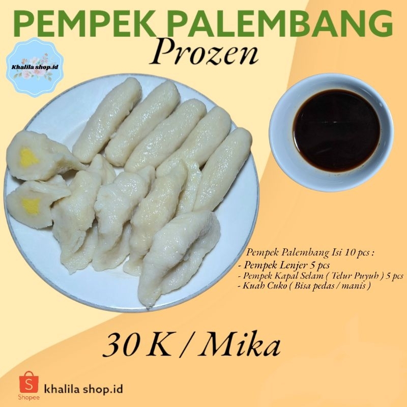 

PEMPEK PALEMBANG PROZEN ISI 10 PCS. PEMPEK IKAN TENGGIRI ASLI.
