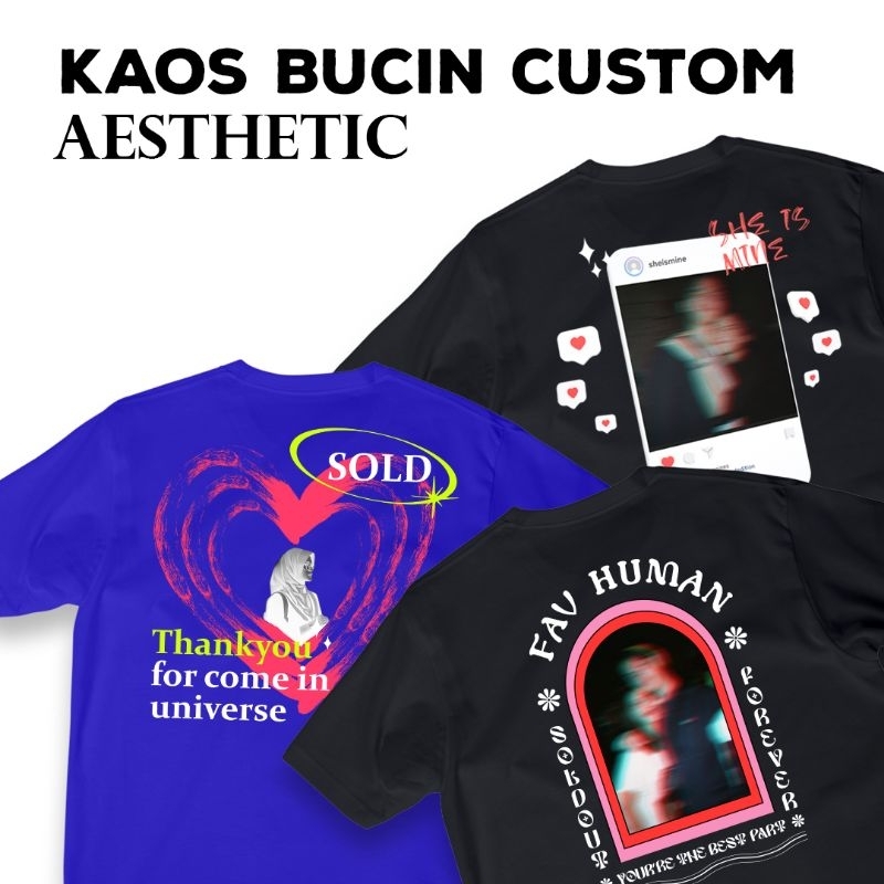 [ CUSTOM KAOS BUCIN 2023 ] Desain Aesthetic / Kaos Foto Bucin Viral / Kaos Sablon
