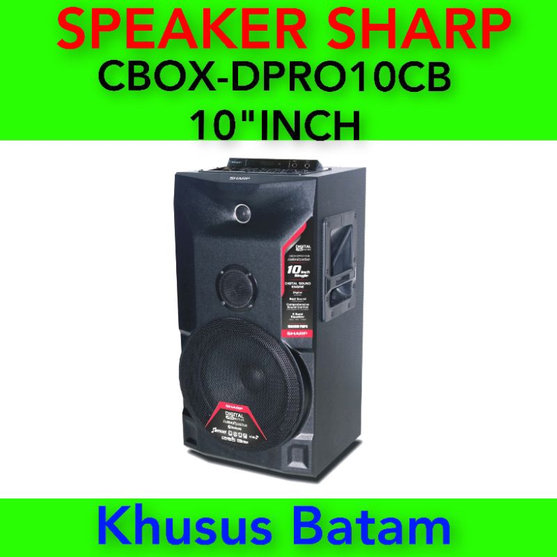 ACTIVE SPEAKER SHARP CBOX-DPRO10CB / Speaker aktif sharp 10"inch cbox-dpro10cb ( khusus lokasi batam )