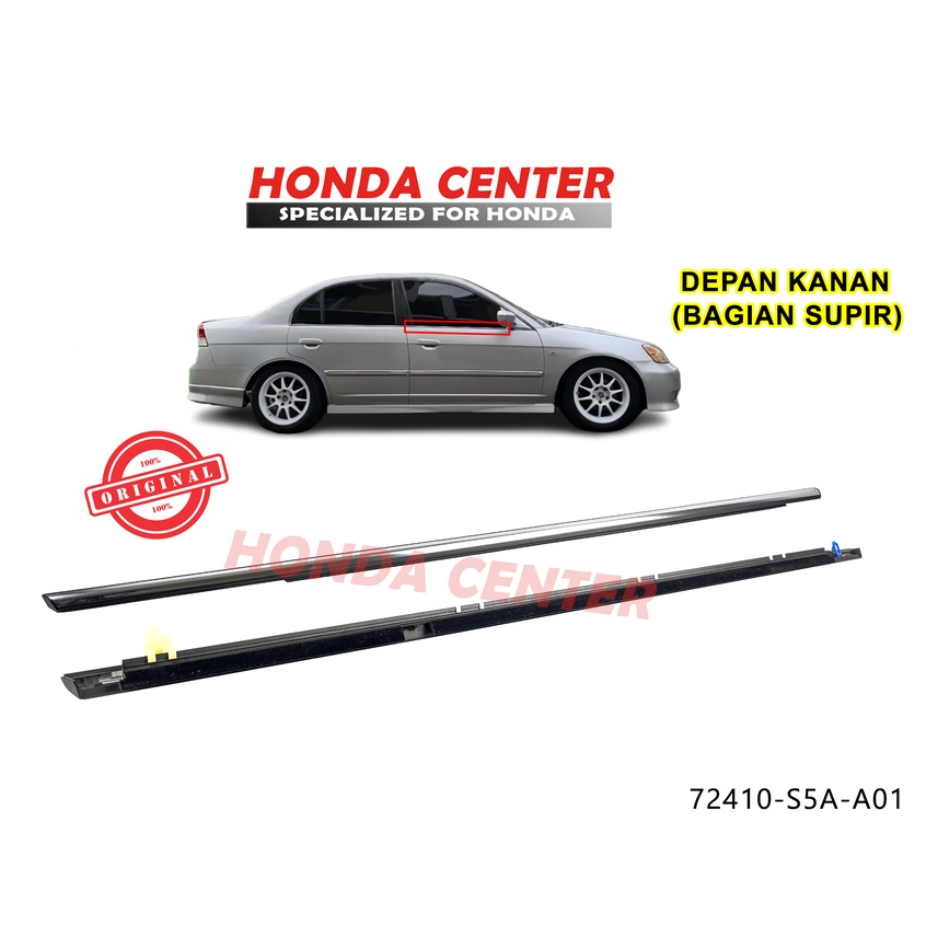 ORIGINAL HONDA,pelipit karet kaca luar weather strip luar honda civic vti vtis 2001 2002 2003 2004 2005 depan belakang kiri kanan