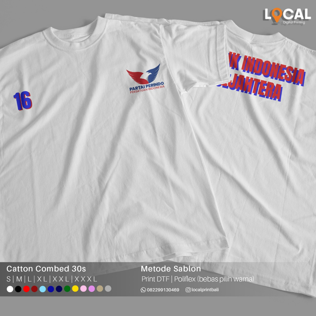 SABLON CUSTOM DTF KAOS BAJU PARTAI PERINDO PEMILU 2024 - LOCAL PRINT