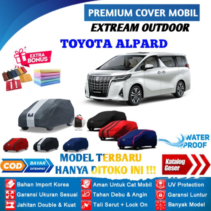 Body Cover Mobil Toyota Alphard, Sarung Mobil Alphard, Selimut Jas Mantel Penutup Pelindung Outdoor