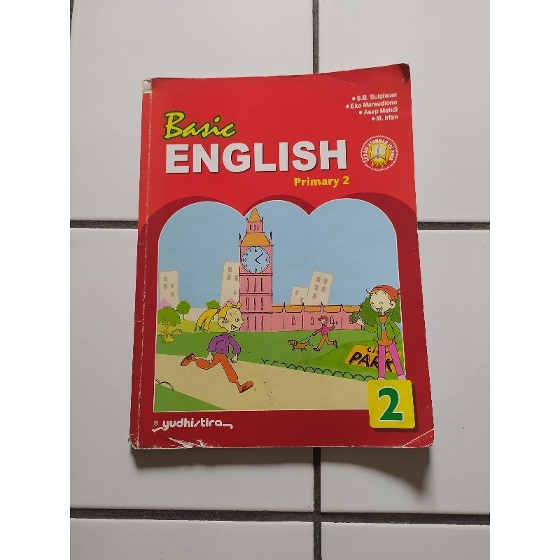 

Basic English Primary 2 SD 2 II Yudistira