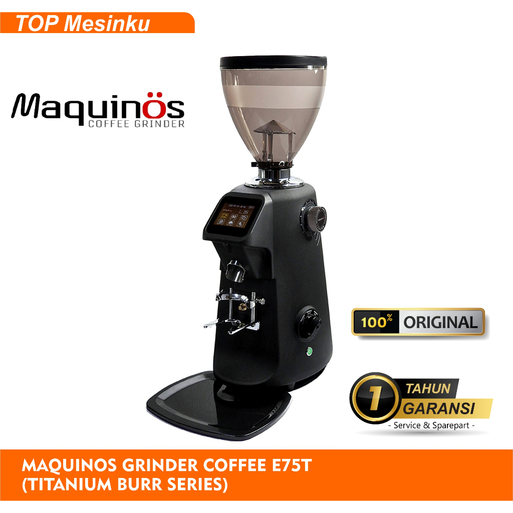 Maquinos Coffee Grinder E75T Gilingan Kopi