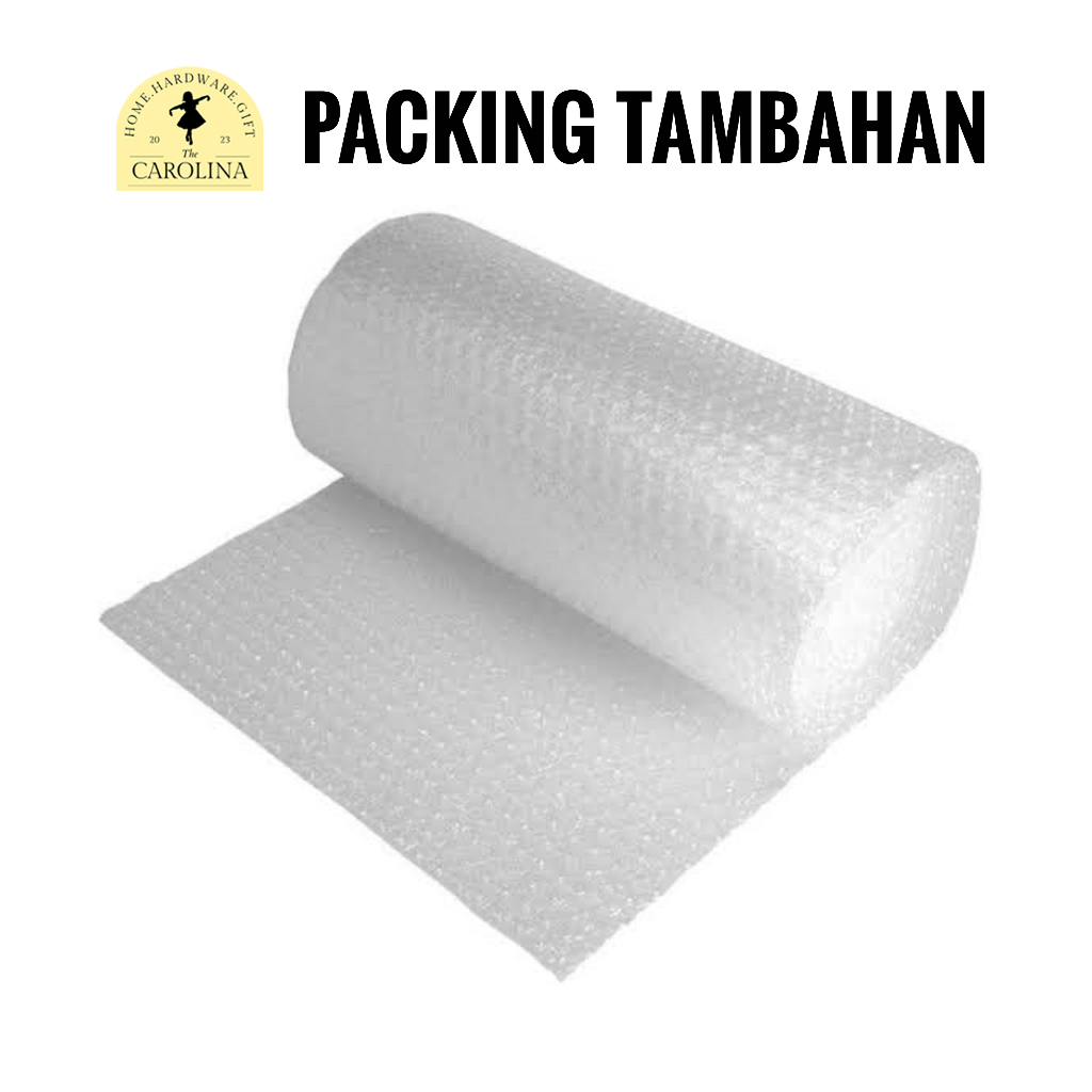 

PACKING TAMBAHAN (BUBBLE WRAP / KARDUS ) THE CAROLINA