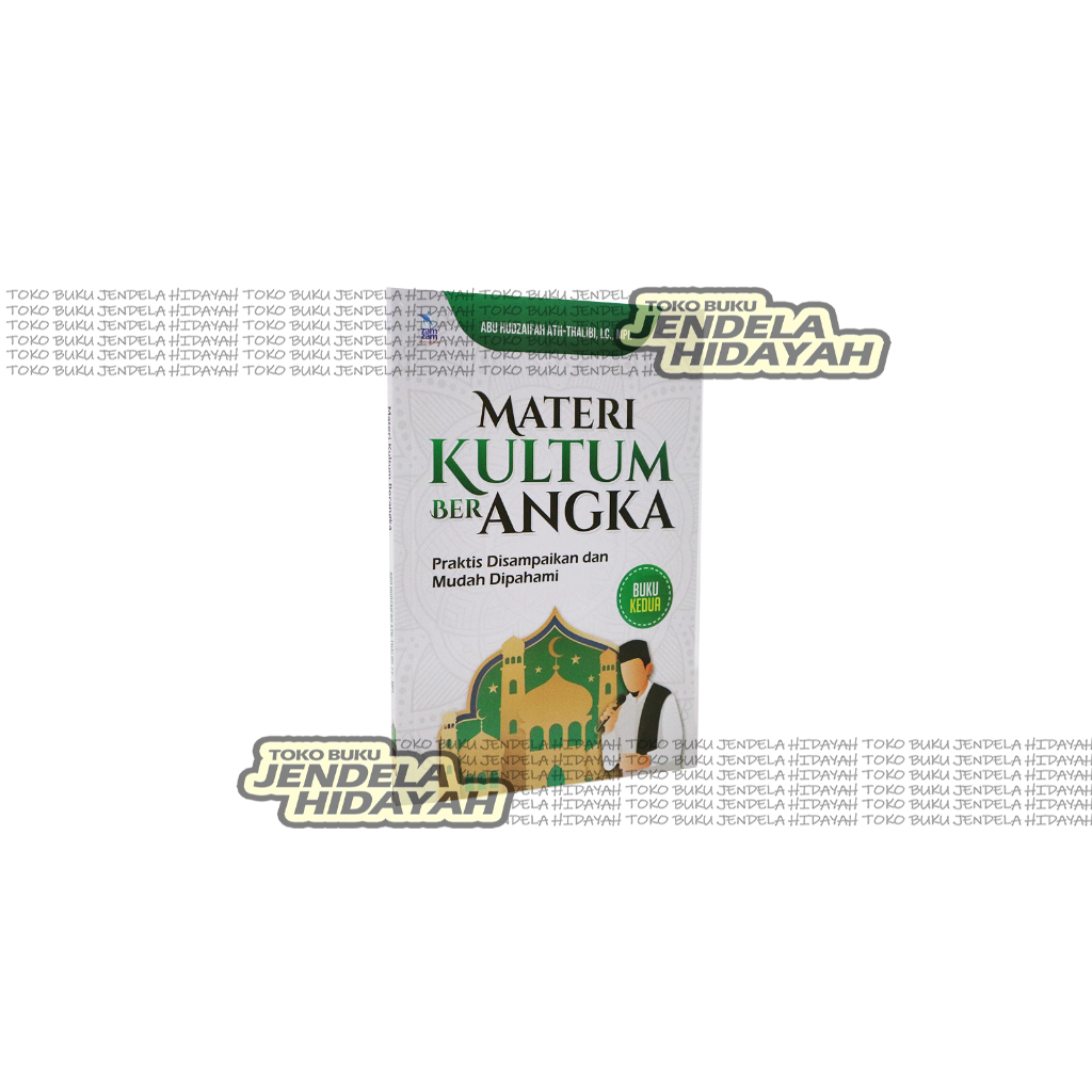 Materi Kultum Ber Angka - Berangka Praktis dan Mudah Dipahami - Penerbit Zam Zam Zamzam Kiswah
