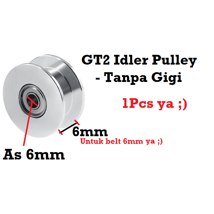 [HAEBOT] GT2 Idler Pulley Toothless 20T 5mm Lebar 6mm Tanpa Gigi Timing Belt Smooth CNC 3D Printer Idle Puley Mini Bearing Tensioner Tension Width Aluminium