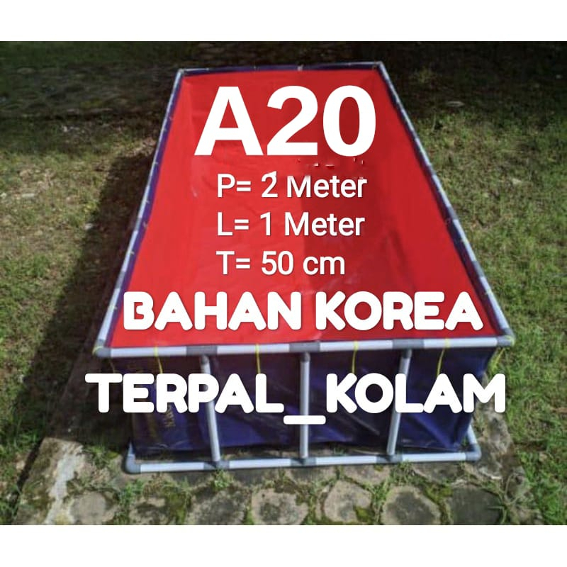 (HARGA DISKON) TERPAL KOLAM IKAN A20 2 x 1 x 50