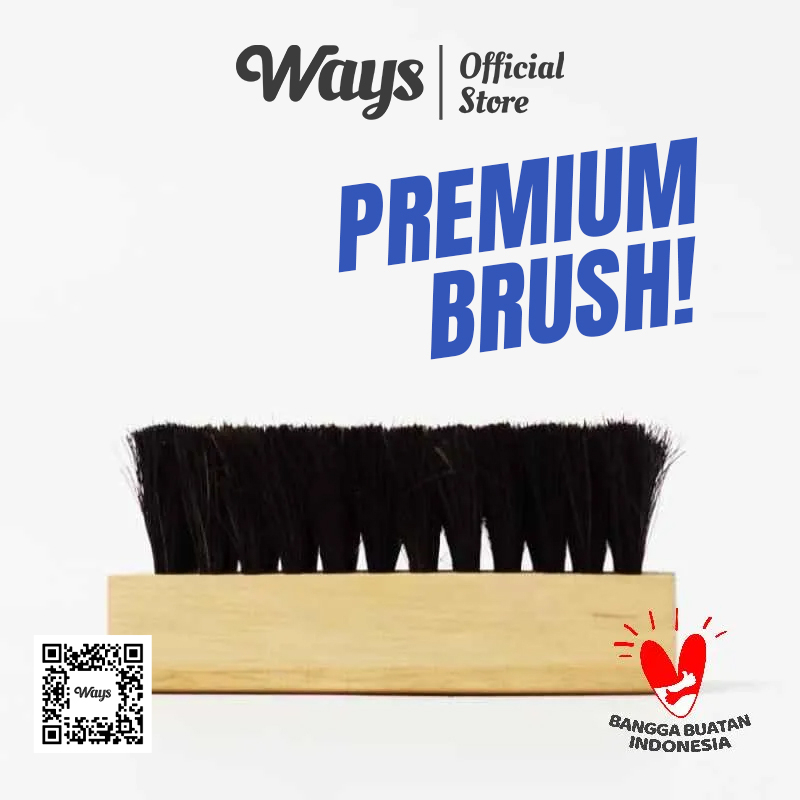 WAYS PREMIUM BRUSH Sikat Sepatu Bulu Kuda / Pembersih Cuci Sepatu / Soft &amp; Hard Brush