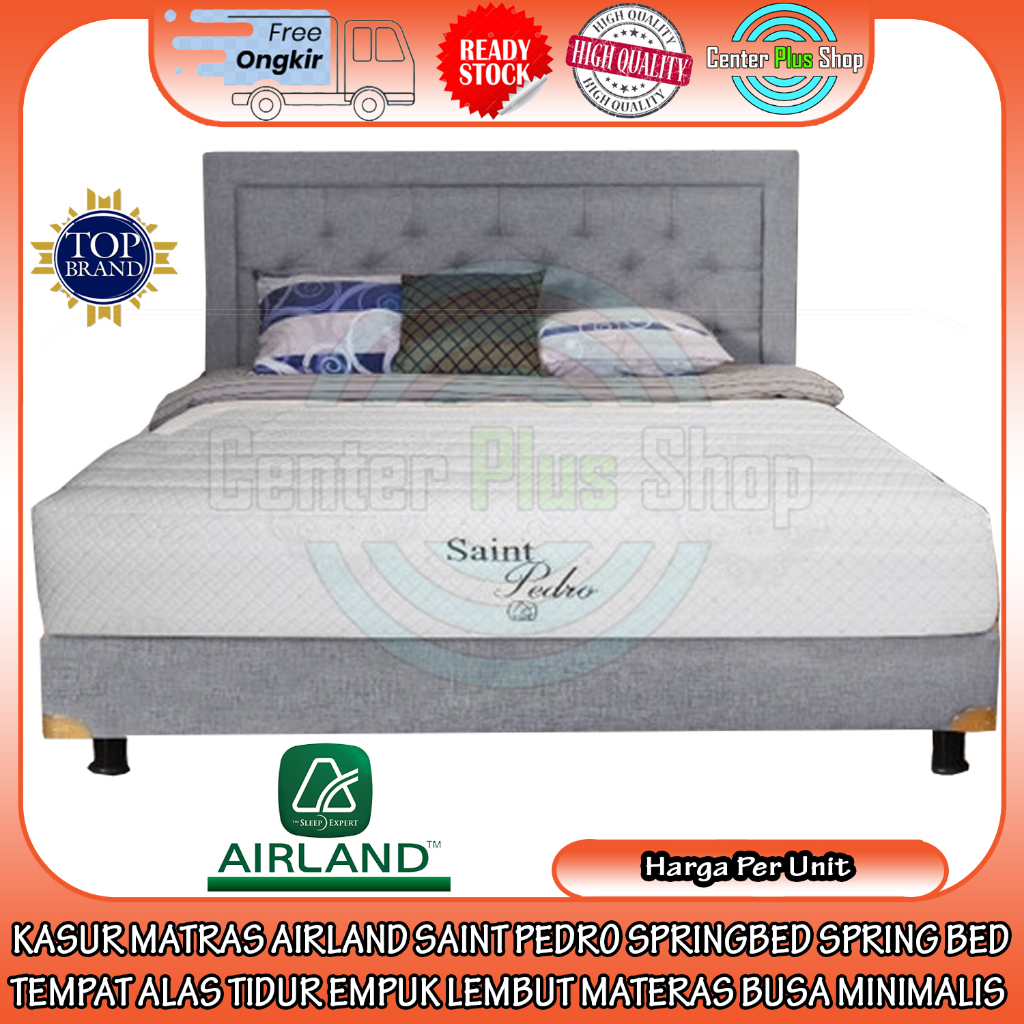 [Kargo] MATRAS ONLY AIRLAND SAINT PEDRO KASUR SPRINGBED SPRING BED TEMPAT ALAS TIDUR EMPUK LEMBUT MA