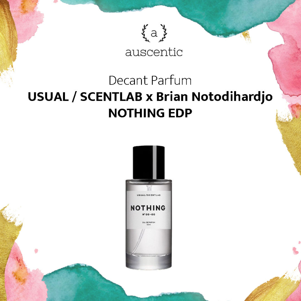 Decant Parfum USUAL/SCENTLAB × Brian Notodiharjo NOTHING Eau de Parfum