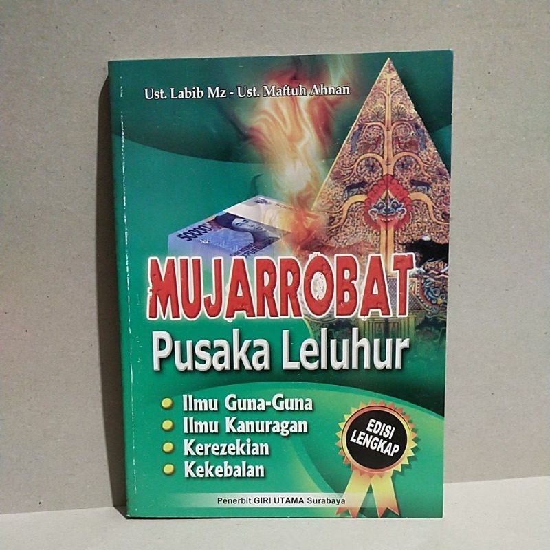 Mujarrobat Pusaka Leluhur Edisi Lengkap
