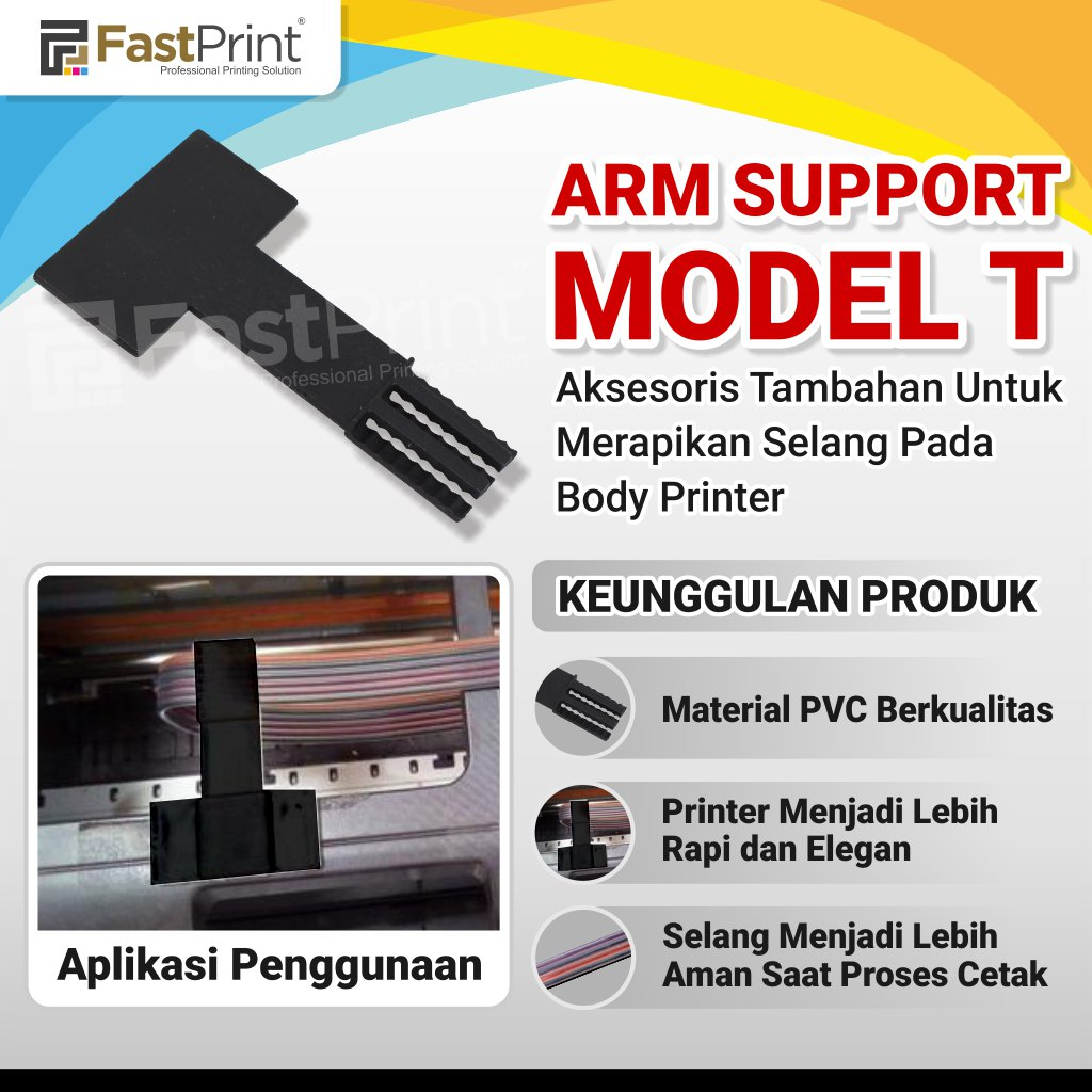 Arm Support Model T Import Penyangga - Penjepit - Penata Selang Printer CISS Infus Modifikasi