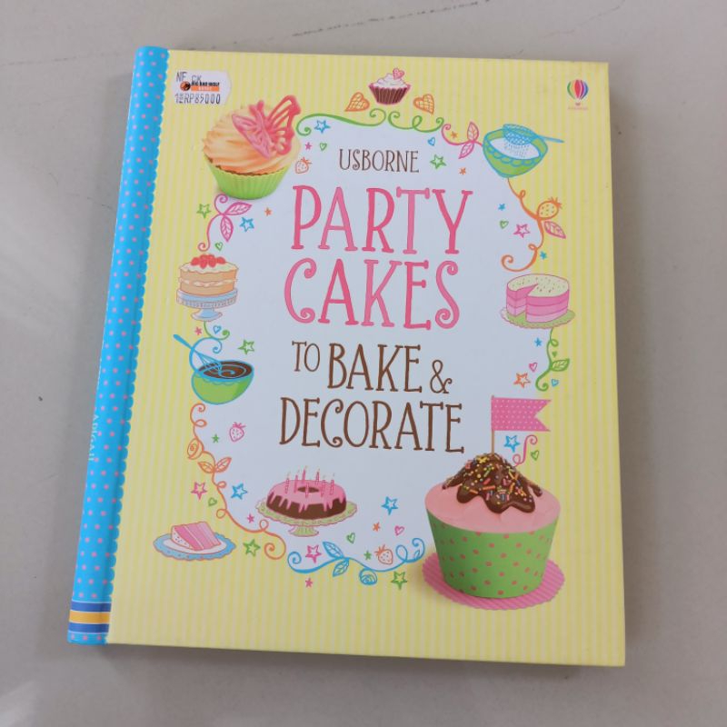 Buku resep kue Usborne Party cakes to bake and decorate