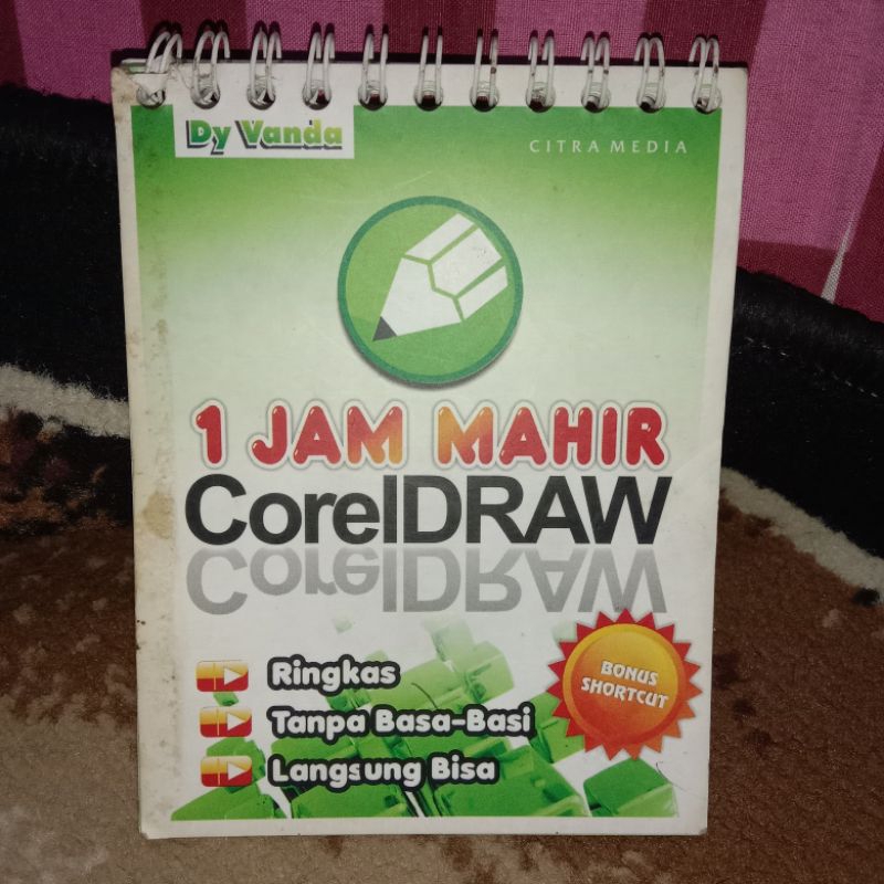 Corel Draw •• 1 Jam Mahir CorelDRAW