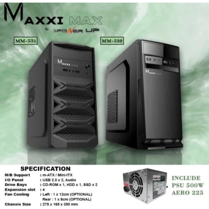 Casing Power Up MAXXI MAX MM 532 Include Psu 500Watt