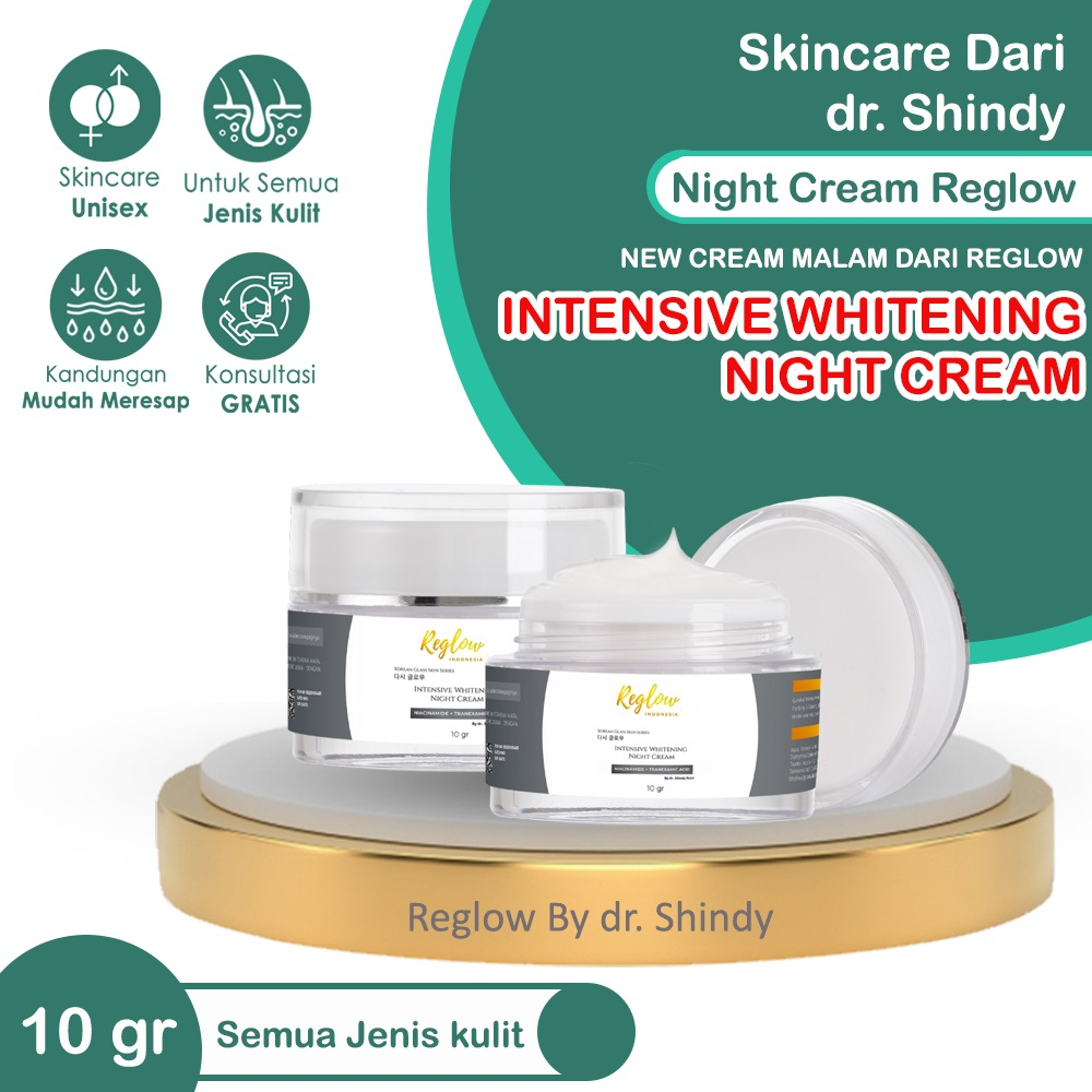 Reglow Cream Malam dr Sindy Skincare Glowing Whitening Original Official Shop