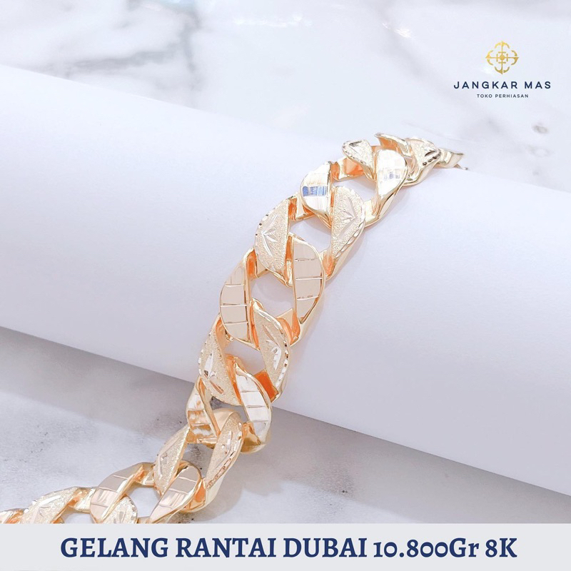 GELANG EMAS RANTAI DUBAI 8K 10.800GR