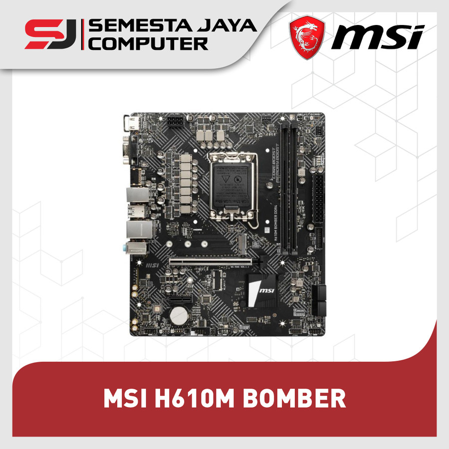 MSI H610M BOMBER | MOTHER BOARD INTEL H610 DDR4 LGA1700 MATX