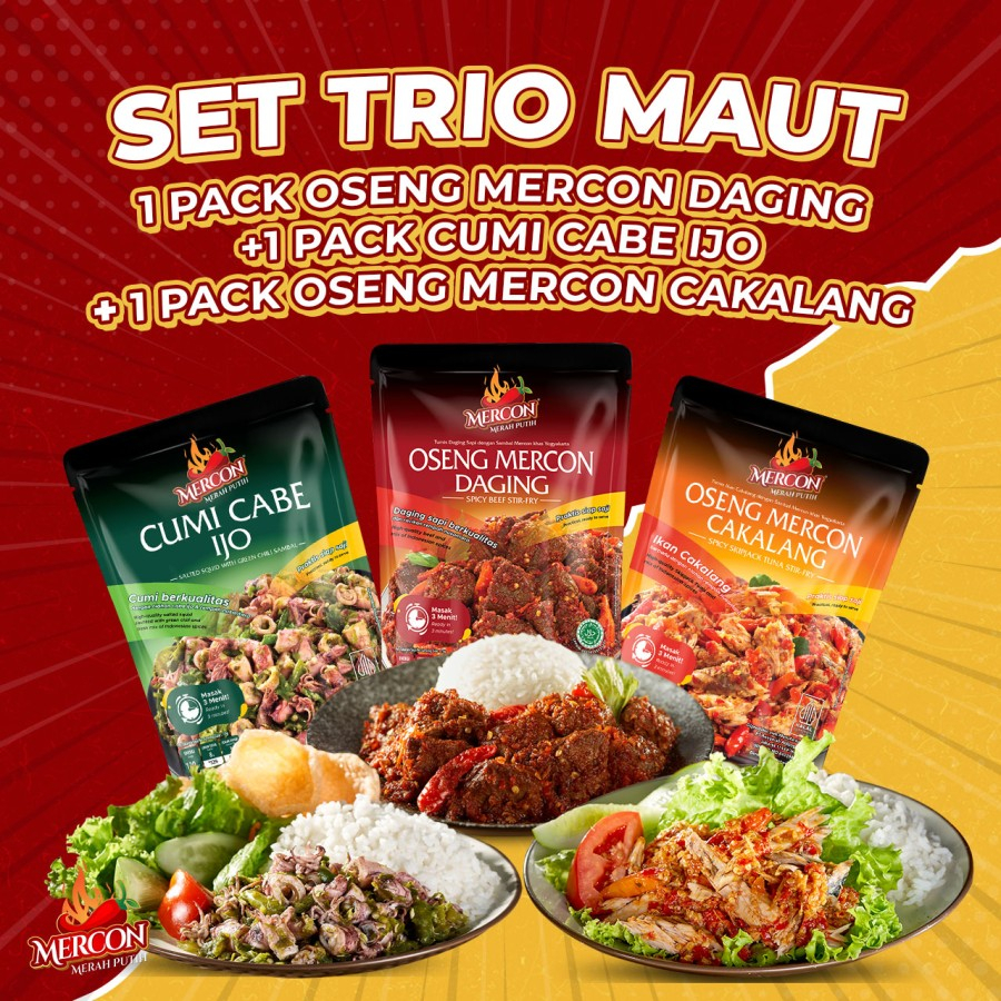 

TRIO MAUT OSENG MERCON DAGING + CUMI + CAKALANG MERCON MERAH PUTIH