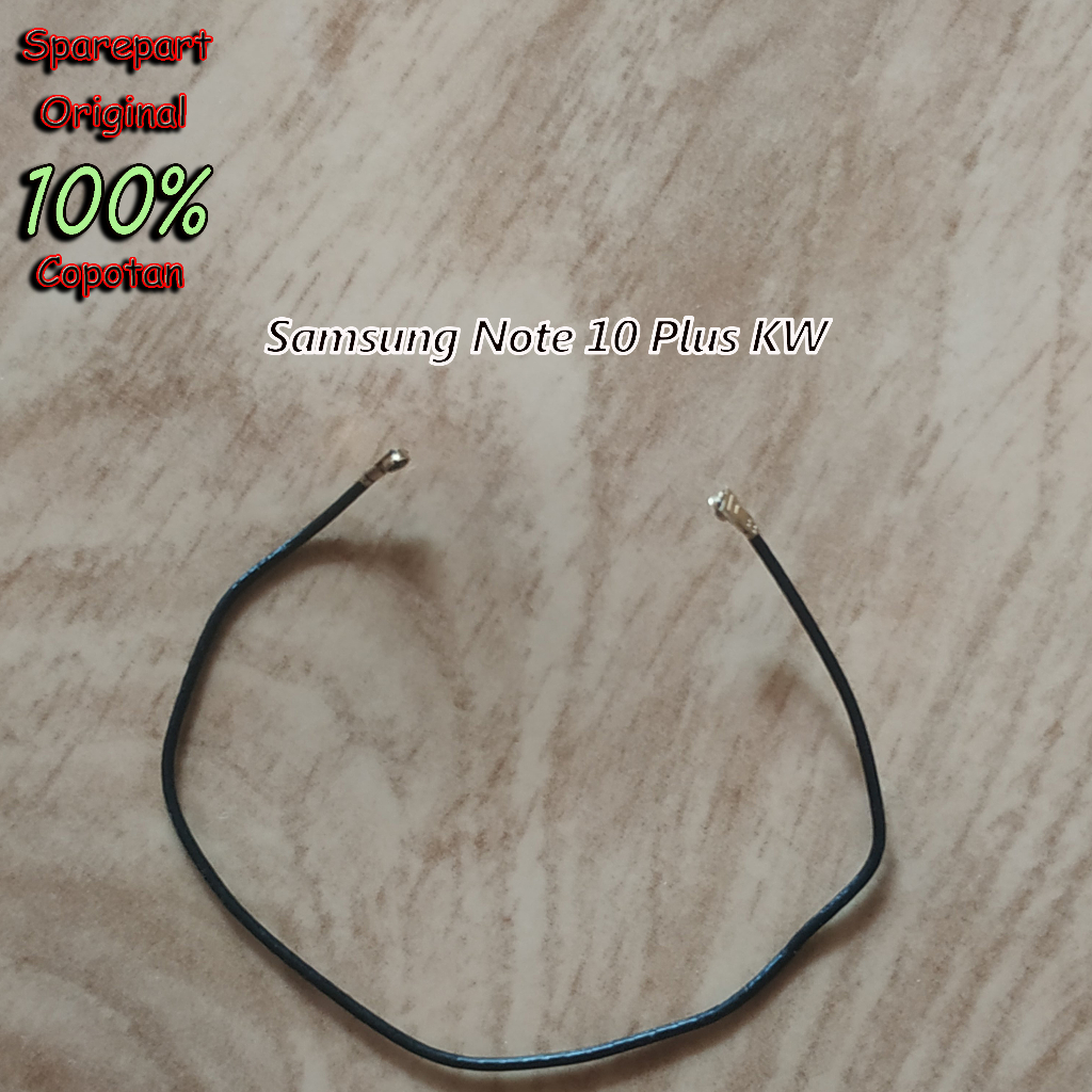 Replika samsung Note 10 Plus Kabel antena sinyal copotan