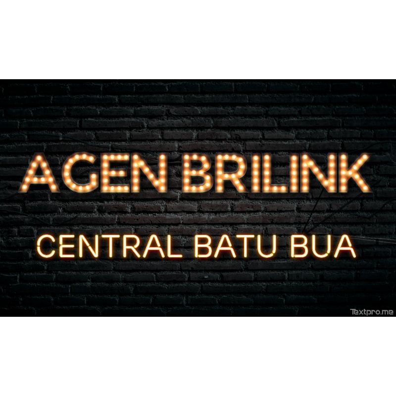 Lampu Lampu tulisan AGEN BRILINK CENTRAL BATU BUA